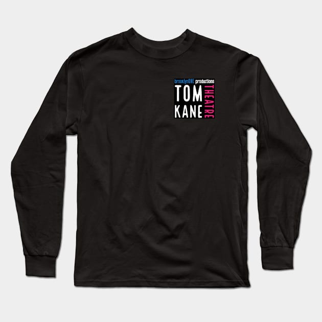 bkONE: The Tom Kane Theatre Long Sleeve T-Shirt by Pop Centralists